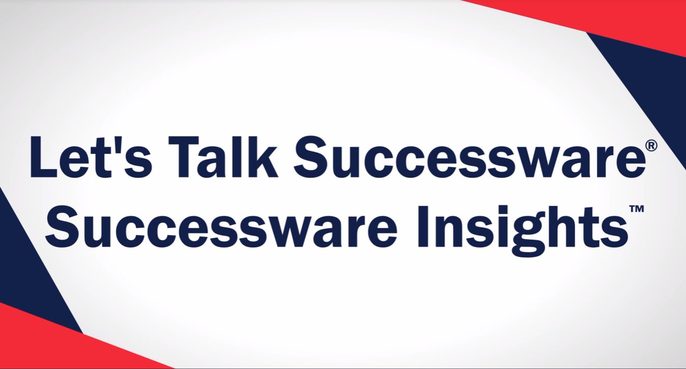 Let’s Talk Successware – DYK Insights | Successware Videos